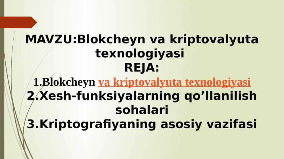 Blokcheyn va kriptovalyuta texnologiyasi