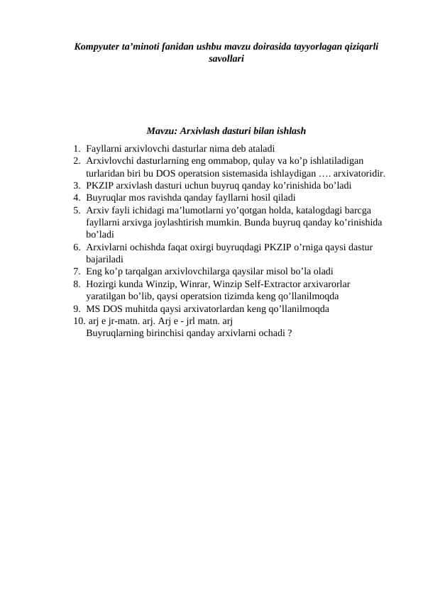 ARXIVLASHTIRISH DASTURLARI BILAN ISHLASH