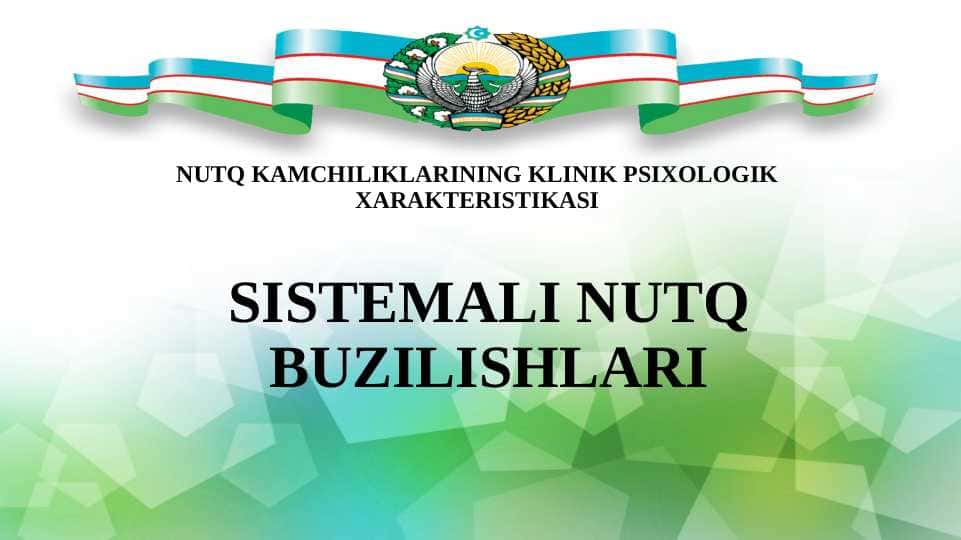 SISTEMALI NUTQ BUZILISHLARI