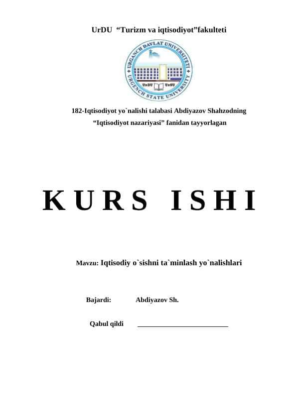Iqtisodiy o`sishni ta`minlash yo`nalishlari