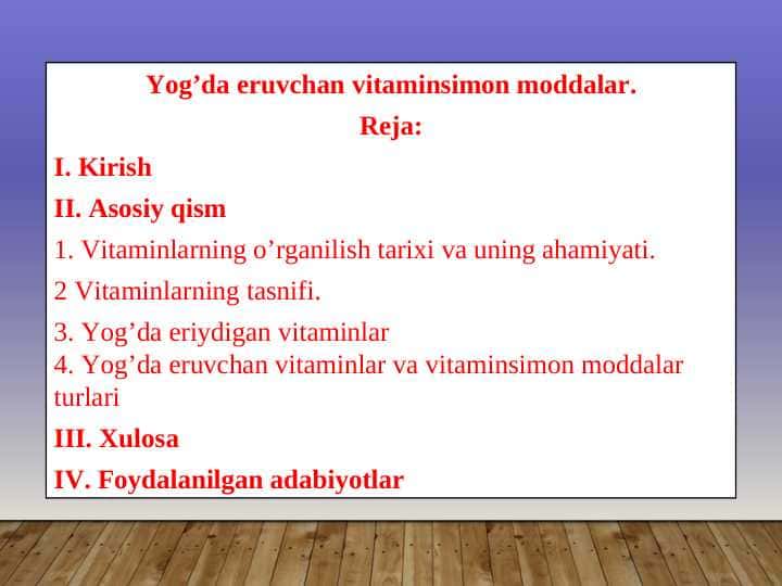 Yog’da eruvchan vitaminsimon moddalar
