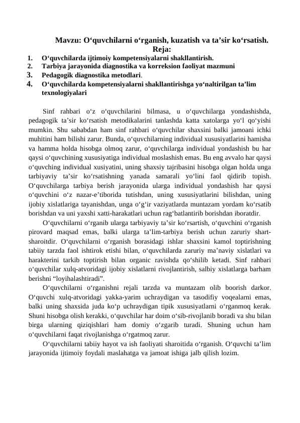 O‘quvchilarni o‘rganish, kuzatish va ta’sir ko‘rsatish.