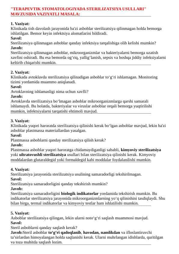"TERAPEVTIK STOMATOLOGIYADA STERILIZATSIYA USULLARI" MAVZUSIDA VAZIYATLI MASALA: