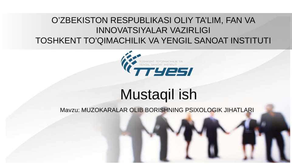 MUZOKARALAR OLIB BORISHNING PSIXOLOGIK JIHATLARI