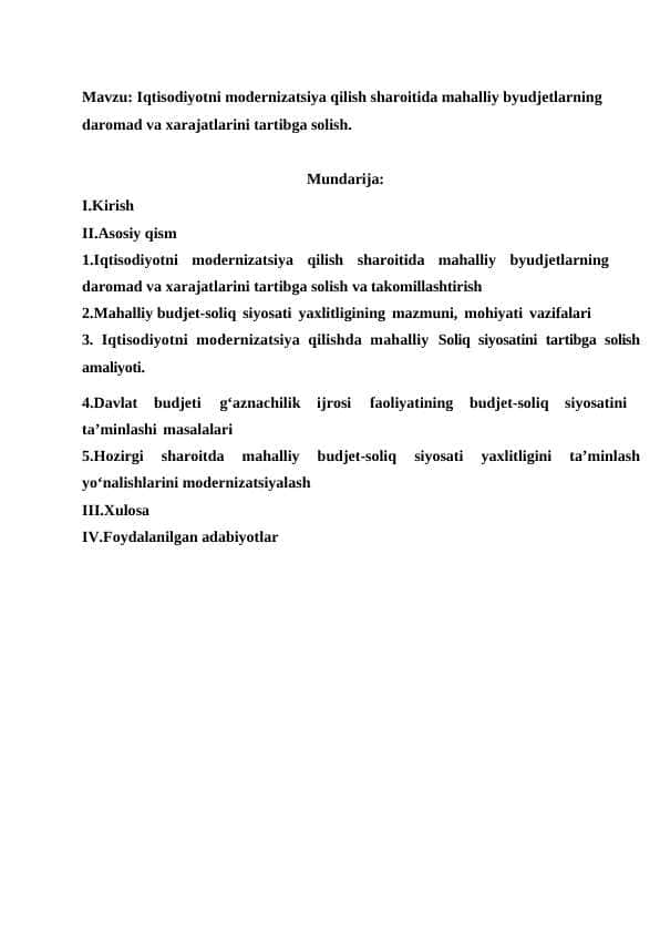 Iqtisodiyotni modernizatsiya qilish sharoitida mahalliy byudjetlarning daromad va xarajatlarini tartibga solish