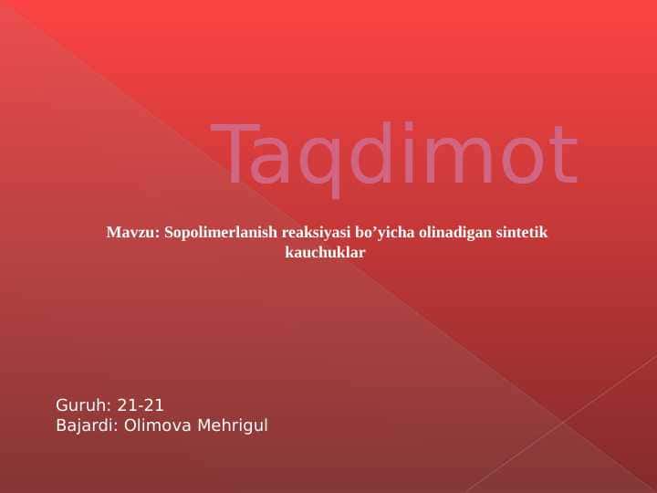 Sopolimerlanish reaksiyasi bo’yicha olinadigan sintetik kauchuklar