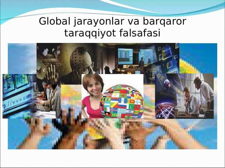 Global jarayonlar va barqaror taraqqiyot falsafasi