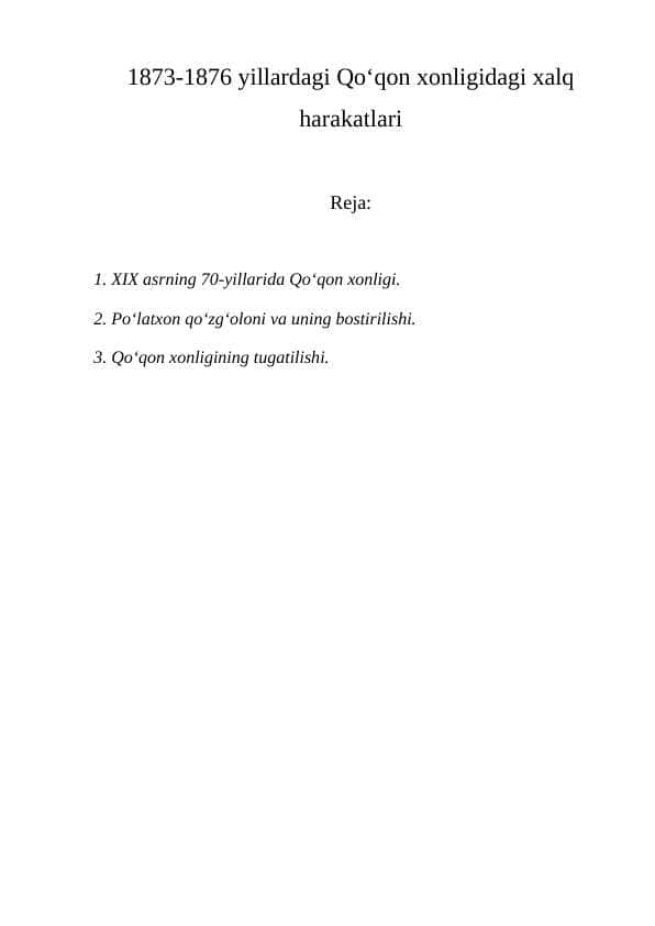 1873 1876 yillardagi qo0qon xonligidagi xalq harakatlari