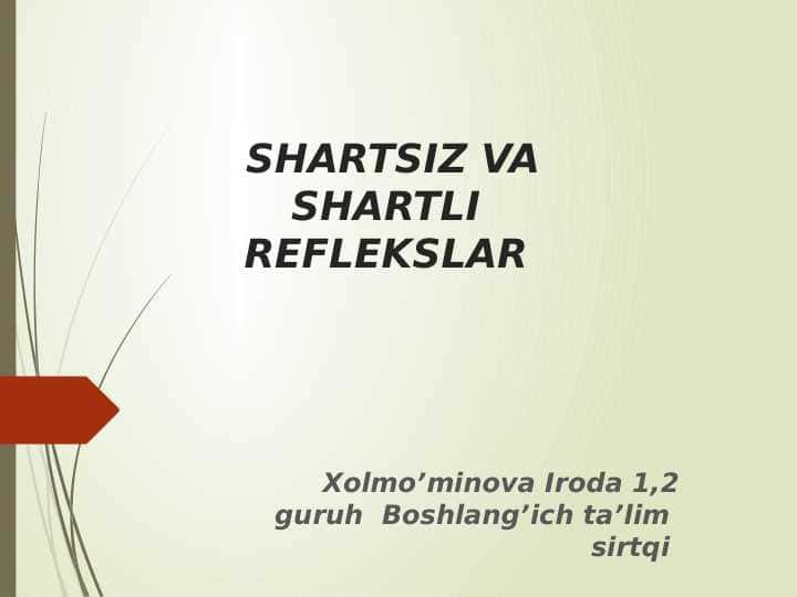 SHARTSIZ VA SHARTLI REFLEKSLAR