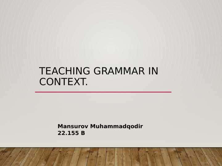 Teaching grammar in context.