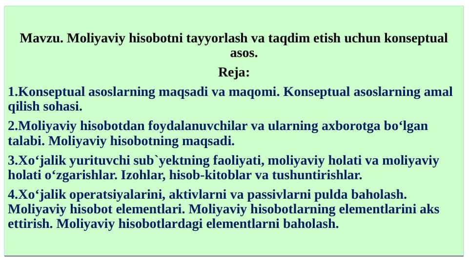 Moliyaviy hisobotni tayyorlash va taqdim etish uchun konseptual asos