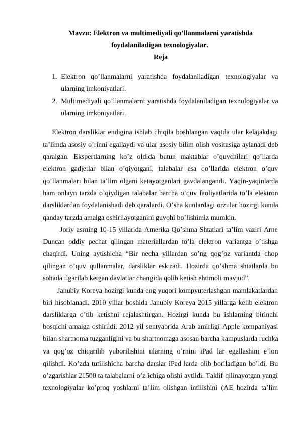 Elektron va multimediyali qo’llanmalarni yaratishda foydalaniladigan texnologiyalar.