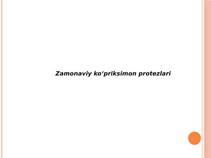 Zamonaviy ko‘priksimon protezlar