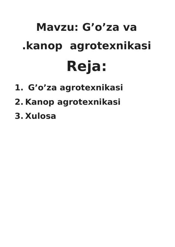 G’o’za va kanop agrotexnikasi