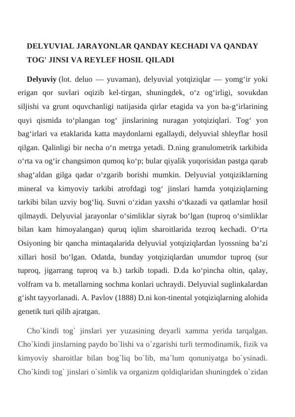 DELYUVIAL JARAYONLAR QANDAY KECHADI VA QANDAY TOG' JINSI VA REYLEF HOSIL QILADI