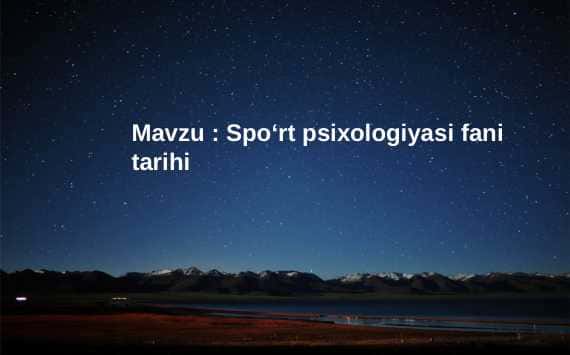 Spoʻrt psixologiyasi fani tarihi
