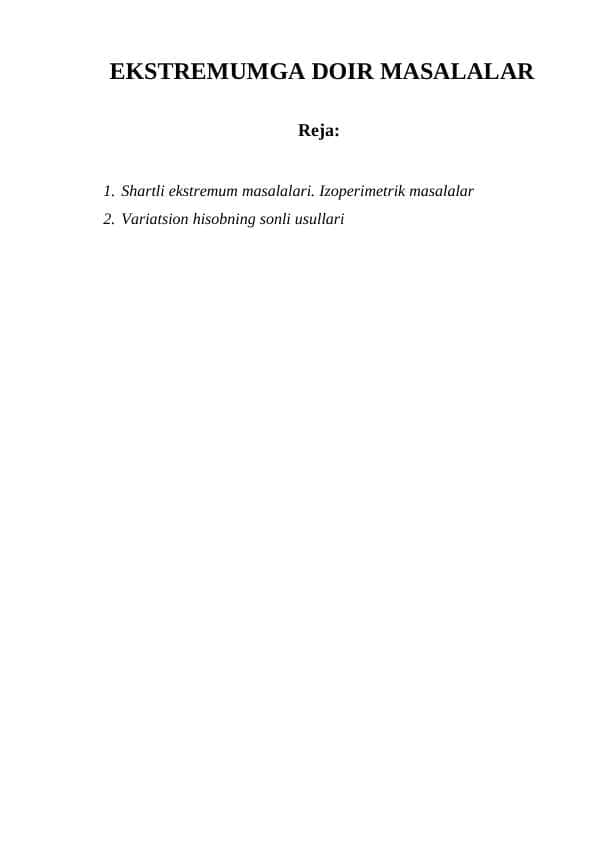 1. Shartli ekstremum masalalari. Izoperimetrik masalalar