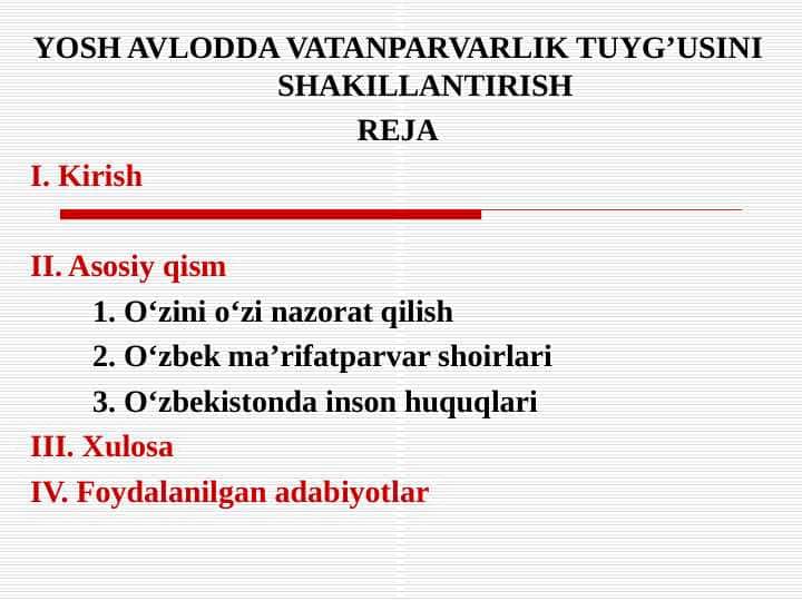 YOSH AVLODDA VATANPARVARLIK TUYG’USINI SHAKILLANTIRISH