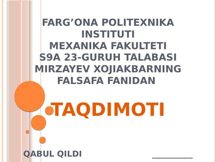 O'rta asr sharq falsafasi va uyg'onish davri xususiyatlari. Yangi davr sharq tasaffufi. Falsafa va tabiiy ilmiy fanlarda borliqning mohiyatiga oid konsepsiyalar