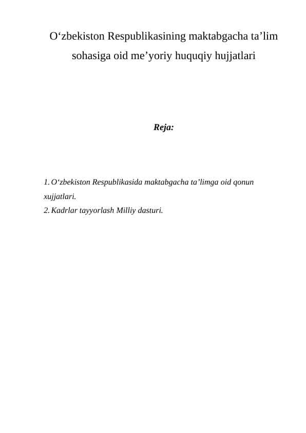 O'zbekiston Respublikasining maktabgacha ta'lim sohasiga oid me'yoriy huquqiy hujjatlari