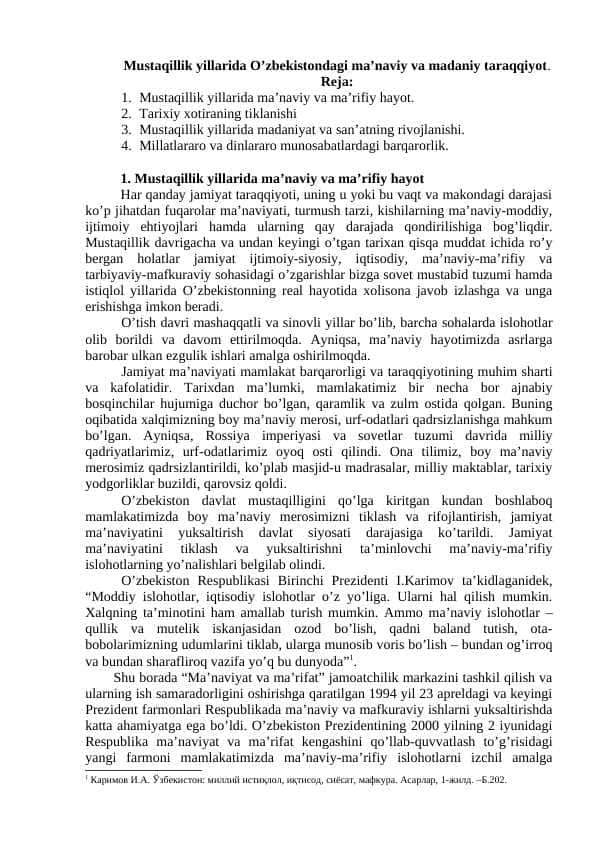 Mustaqillik yillarida O’zbekistondagi ma’naviy va madaniy taraqqiyot
