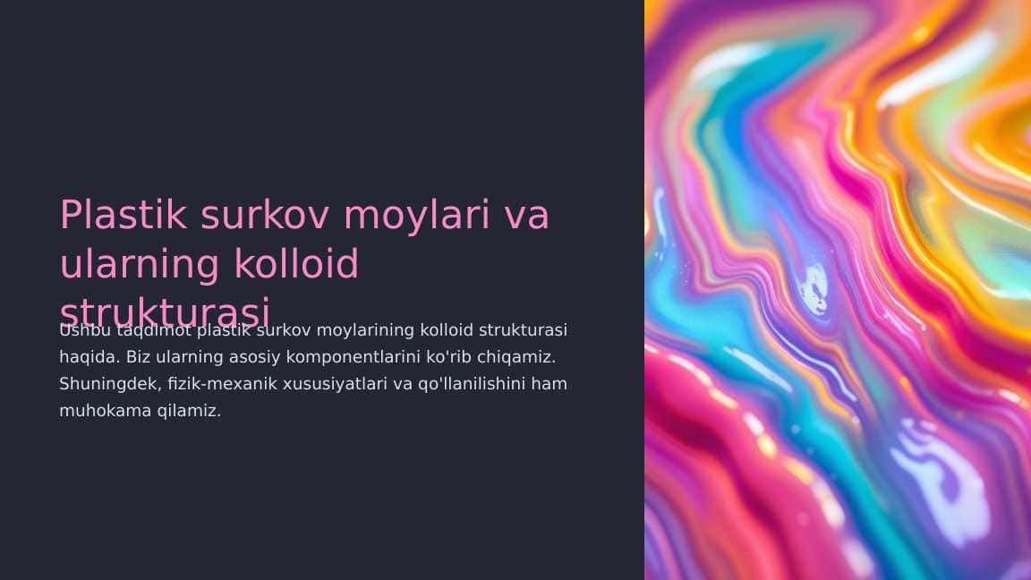 Plastik surkov moylari va ularning kolloid strukturasi