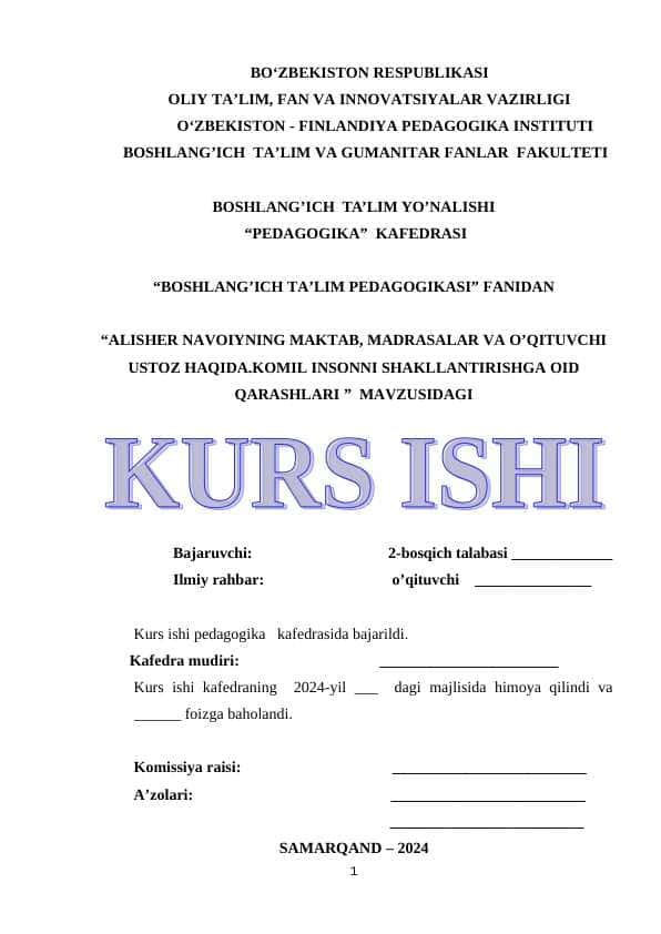 ALISHER NAVOIYNING MAKTAB, MADRASALAR VA O... .KOMIL INSONNI SHAKLLANTIRISHGA OID QARASHLARI