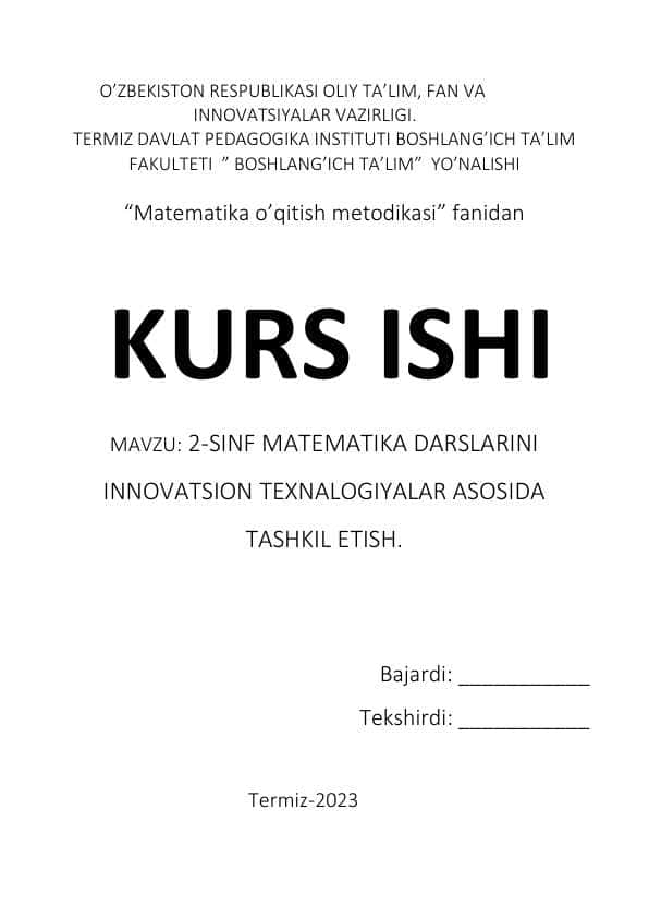 2-SINF MATEMATIKA DARSLARINI INNOVATSION TEXNALOGIYALAR ASOSIDA TASHKIL ETISH