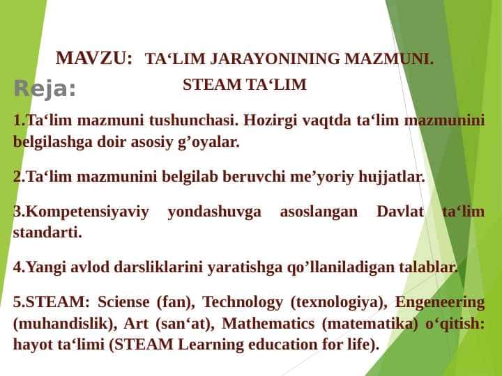 TA‘LIM JARAYONINING MAZMUNI. STEAM TA‘LIM