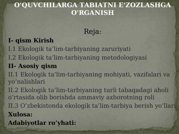 O'QUVCHILARGA TABIATNI E'ZOZLASHGA O'RGANISH