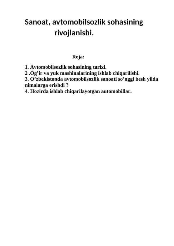 Sanoat, avtomobilsozlik sohasining rivojlanishi.