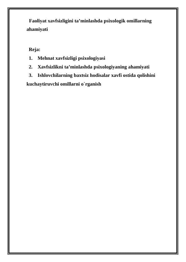 Faoliyat xavfsizligini ta’minlashda psixologik omillarning ahamiyati