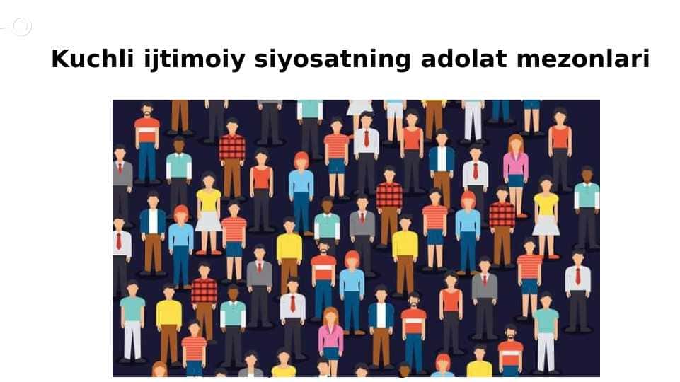 Kuchli ijtimoiy siyosatning adolat mezonlari