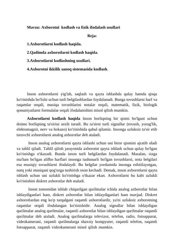 Axborotni kodlash va fizik ifodalash usullari