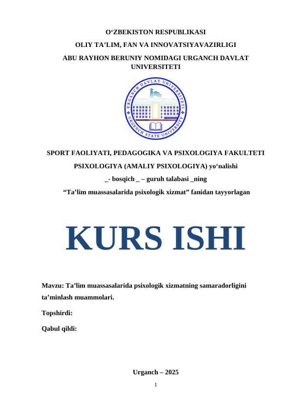 Ta’lim muassasalarida psixologik xizmatning samaradorligini ta’minlash muammolari