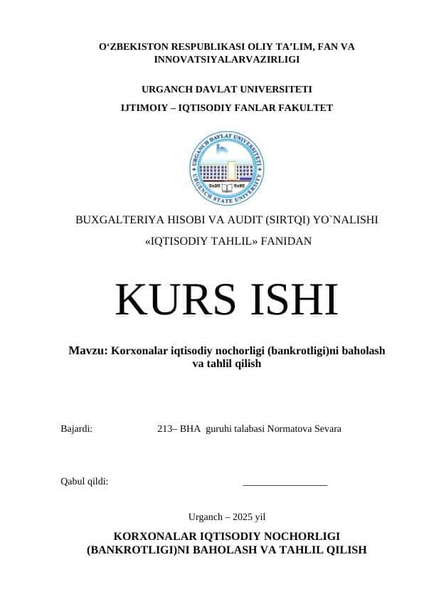 Korxonalar iqtisodiy nochorligi (bankrotligi)ni baholash va tahlil qilish
