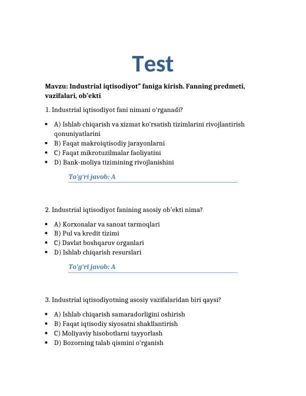 Mavzu: Industrial iqtisodiyot” faniga kirish. Fanning predmeti, vazifalari, ob’ekti. 100 TA TEST JAVOBLARI BILAN