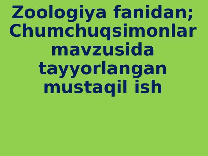 zooloiya; chumchuqsimonlar pptx