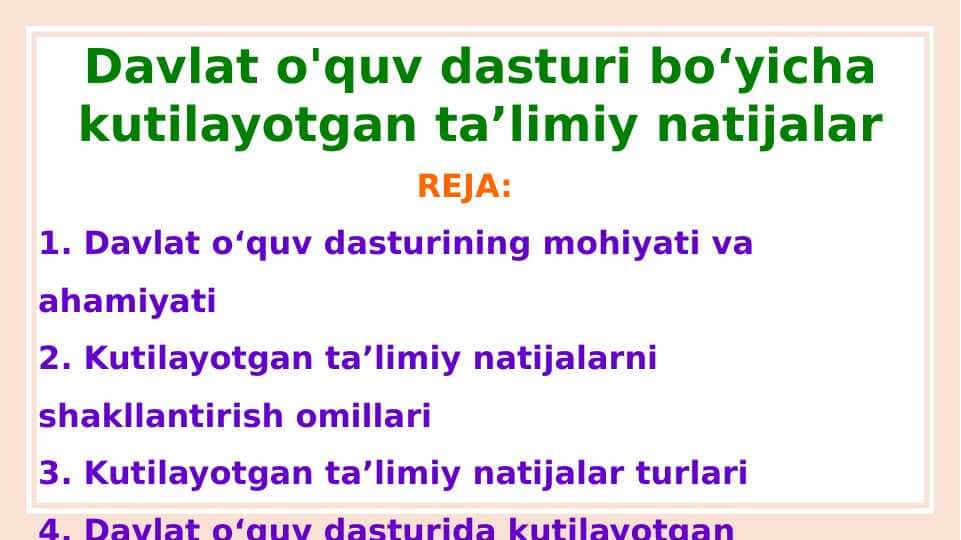 Davlat o'quv dasturi boʻyicha kutilayotgan taʼlimiy natijalar