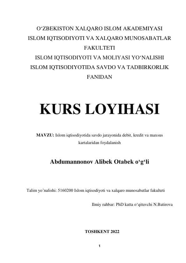 Islom iqtisodiyotida savdo jarayonida debit, kredit va maxsus kartalaridan foydalanish