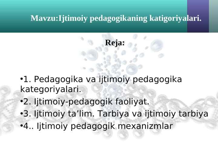 Ijtimoiy pedagogikaning katigoriyalari.