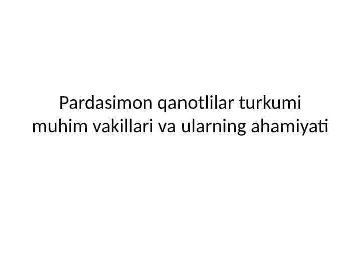 Pardasimon qanotlilar turkumi muhim vakillari va ularning ahamiyati