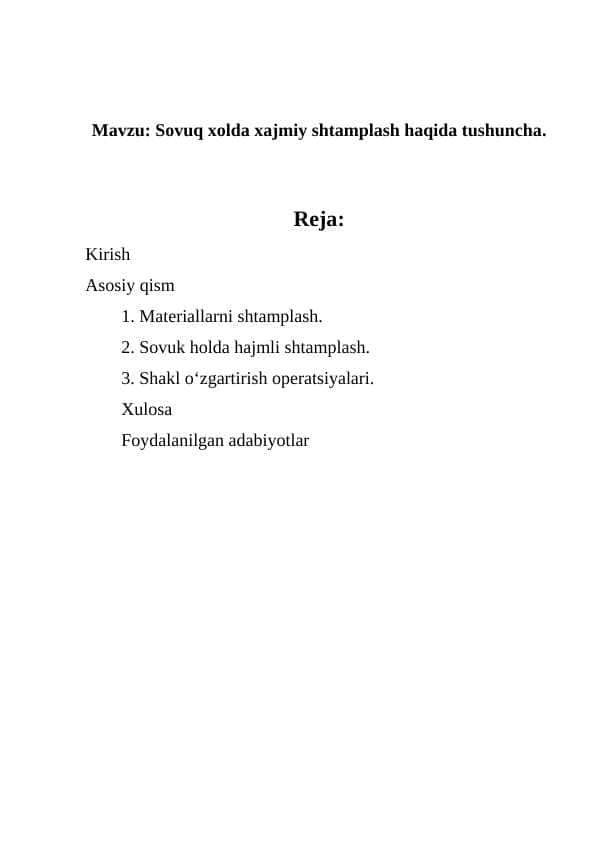 Sovuq xolda xajmiy shtamplash haqida tushuncha