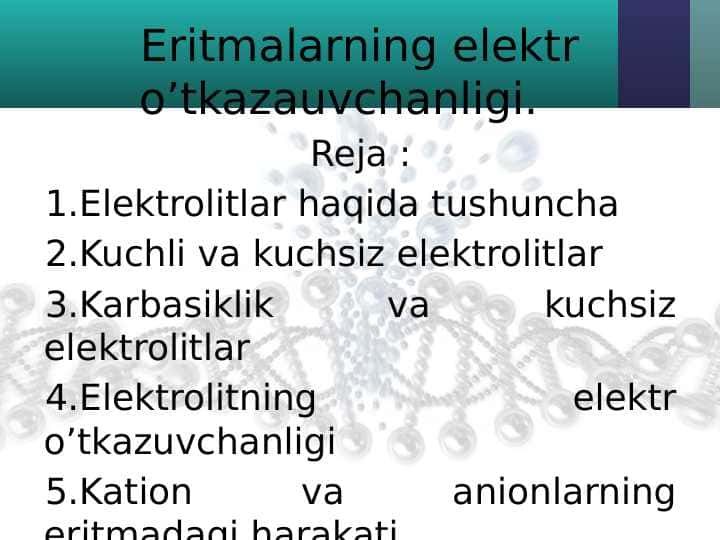 Eritmalarning elektr o’tkazauvchanligi