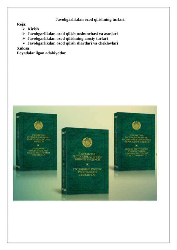 Javobgarlikdan ozod qilishning turlari