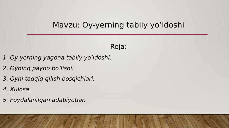 Oy-yerning tabiiy yo’ldoshi