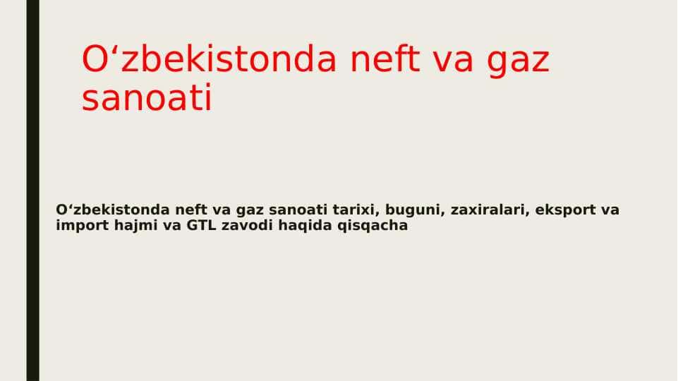 O’zbekistonda neft va gaz sanoati