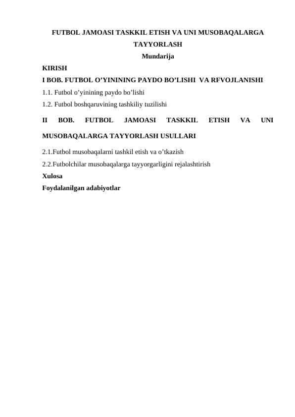 FUTBOL JAMOASI TASKKIL ETISH VA UNI MUSOBAQALARGA TAYYORLASH