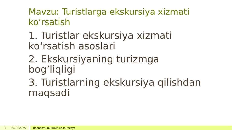Mavzu: Turistlarga ekskursiya xizmati ko‘rsatish