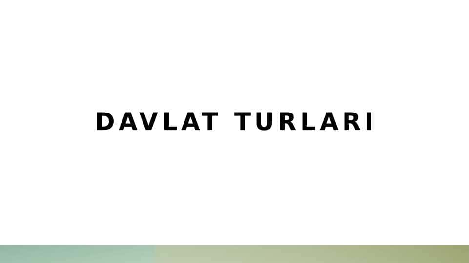 Davlat turlari